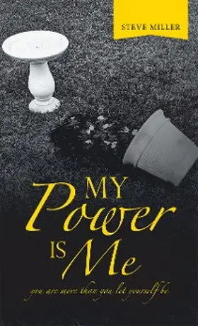 Miller |  My Power Is Me | eBook | Sack Fachmedien
