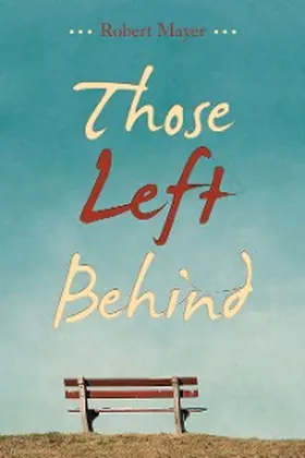 Mayer |  Those Left Behind | eBook | Sack Fachmedien