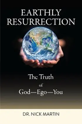 Martin |  Earthly Resurrection | eBook | Sack Fachmedien
