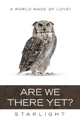 Starlight |  Are We There Yet? | eBook | Sack Fachmedien