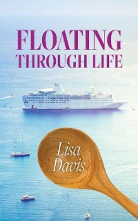 Davis | Floating Through Life | E-Book | sack.de