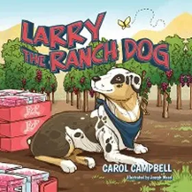 Campbell |  Larry the Ranch Dog | eBook | Sack Fachmedien