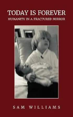 Williams |  Today is Forever | eBook | Sack Fachmedien