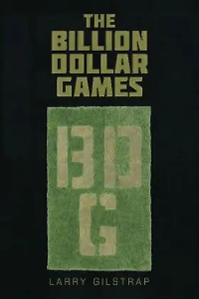 Gilstrap |  The Billion Dollar Games | eBook | Sack Fachmedien