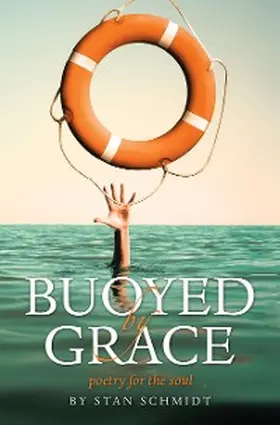 Schmidt |  BUOYED  BY  GRACE | eBook | Sack Fachmedien