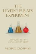 Grossman |  The Leviticus Rats Experiment | eBook | Sack Fachmedien