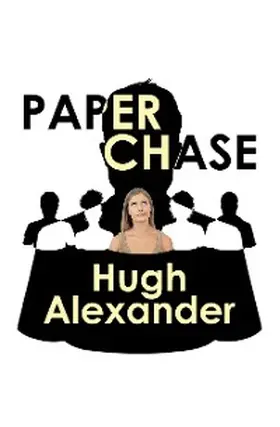Alexander |  Paper Chase | eBook | Sack Fachmedien