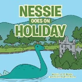 Bate |  Nessie Goes on Holiday | eBook | Sack Fachmedien