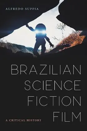 Suppia |  Brazilian Science Fiction Film | eBook | Sack Fachmedien