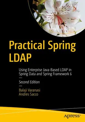 Varanasi / Sacco |  Practical Spring LDAP | Buch |  Sack Fachmedien