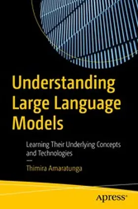 Amaratunga |  Understanding Large Language Models | eBook | Sack Fachmedien