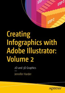 Harder |  Creating Infographics with Adobe Illustrator: Volume 2 | Buch |  Sack Fachmedien