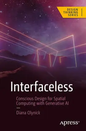 Olynick |  Interfaceless | eBook | Sack Fachmedien