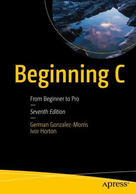Horton / Gonzalez-Morris |  Beginning C | Buch |  Sack Fachmedien