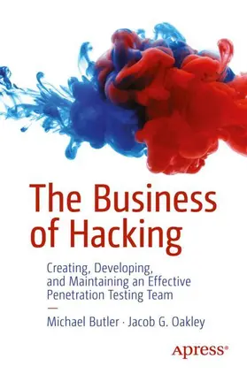 Butler / Oakley |  The Business of Hacking | Buch |  Sack Fachmedien