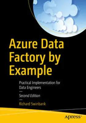 Swinbank | Azure Data Factory by Example | E-Book | www.sack.de