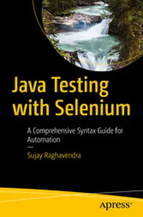 Raghavendra | Java Testing with Selenium | E-Book | www.sack.de