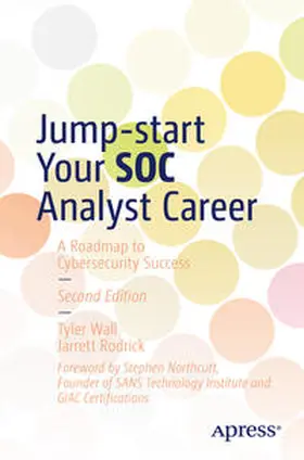 Wall / Rodrick | Jump-start Your SOC Analyst Career | E-Book | www.sack.de