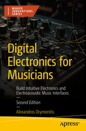 Drymonitis | Digital Electronics for Musicians | E-Book | www.sack.de