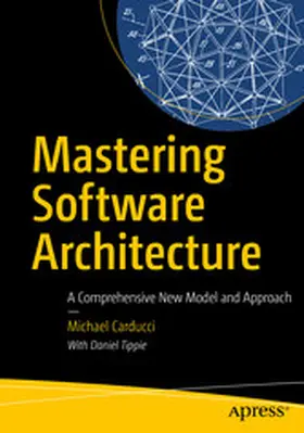 Carducci | Mastering Software Architecture | E-Book | www.sack.de