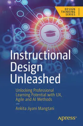 Mangtani |  Instructional Design Unleashed | eBook | Sack Fachmedien