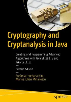 Mihailescu / Nita |  Cryptography and Cryptanalysis in Java | Buch |  Sack Fachmedien