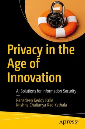 Palle / Kathala |  Privacy in the Age of Innovation | Buch |  Sack Fachmedien