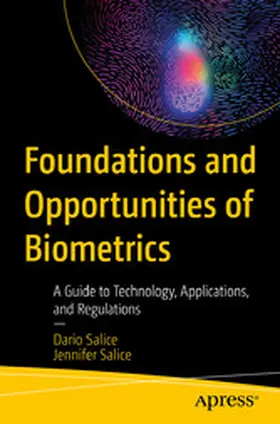 Salice |  Foundations and Opportunities of Biometrics | eBook | Sack Fachmedien
