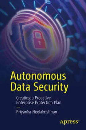 Neelakrishnan |  Autonomous Data Security | Buch |  Sack Fachmedien