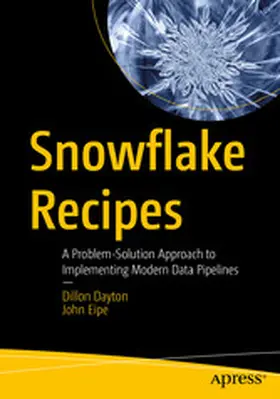 Dayton / Eipe | Snowflake Recipes | E-Book | www.sack.de