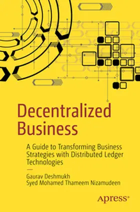 Deshmukh / Thameem Nizamudeen |  Decentralized Business | eBook | Sack Fachmedien