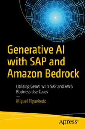 Figueiredo | Generative AI with SAP and Amazon Bedrock | E-Book | www.sack.de