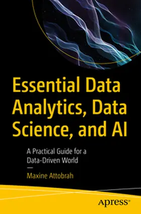 Attobrah | Essential Data Analytics, Data Science, and AI | E-Book | www.sack.de