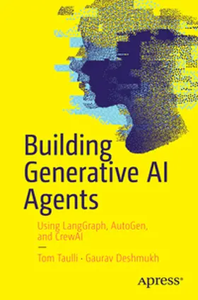 Taulli / Deshmukh |  Building Generative AI Agents | eBook | Sack Fachmedien