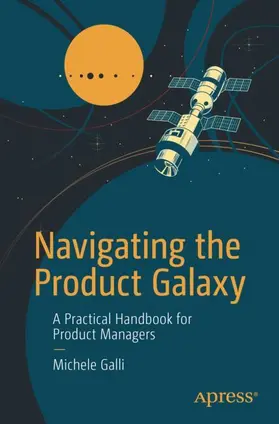 Galli |  Navigating the Product Galaxy | Buch |  Sack Fachmedien