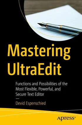 Espenschied |  Mastering UltraEdit | Buch |  Sack Fachmedien