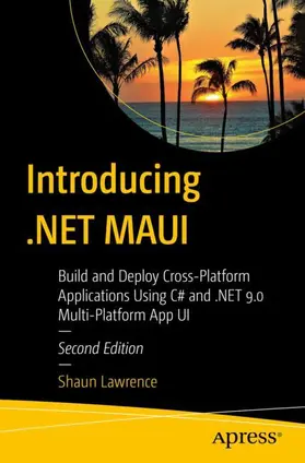 Lawrence |  Introducing .NET MAUI | Buch |  Sack Fachmedien