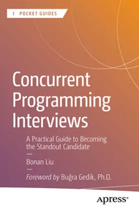 Liu | Concurrent Programming Interviews | E-Book | sack.de