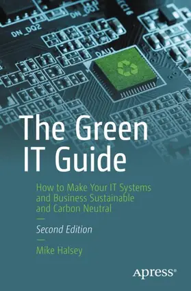 Halsey |  The Green IT Guide | Buch |  Sack Fachmedien