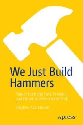 Ehmke | We Just Build Hammers | E-Book | sack.de