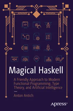 Antich | Magical Haskell | E-Book | sack.de