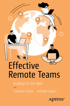 DiLeo / Reyes | Effective Remote Teams | E-Book | www.sack.de