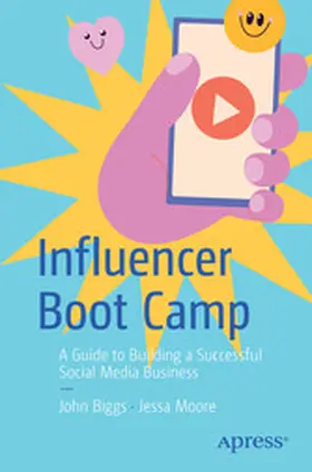 Biggs / Moore | Influencer Boot Camp | E-Book | www.sack.de