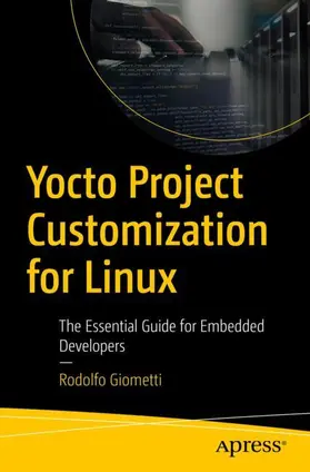 Giometti |  Yocto Project Customization for Linux | Buch |  Sack Fachmedien