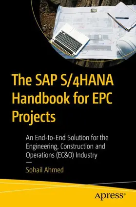 Ahmed |  The SAP S/4HANA Handbook for EPC Projects | Buch |  Sack Fachmedien