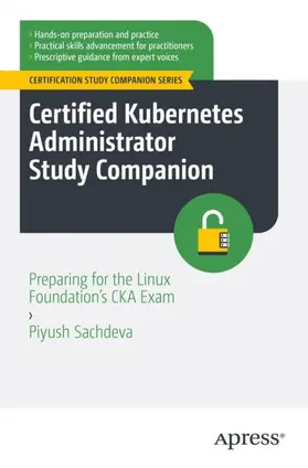 Sachdeva |  Certified Kubernetes Administrator Study Companion | Buch |  Sack Fachmedien