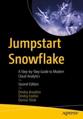 Anoshin / Foshin / Strok |  Jumpstart Snowflake | Buch |  Sack Fachmedien