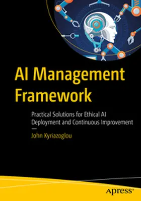 Kyriazoglou |  AI Management Framework | eBook | Sack Fachmedien