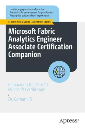 S |  Microsoft Fabric Analytics Engineer Associate Certification Companion | Buch |  Sack Fachmedien
