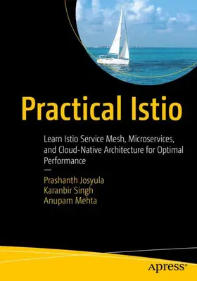 Josyula / Singh / Mehta |  Practical Istio | Buch |  Sack Fachmedien